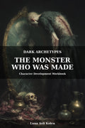 The Monster Who Was Made Character Development Workbook Cover