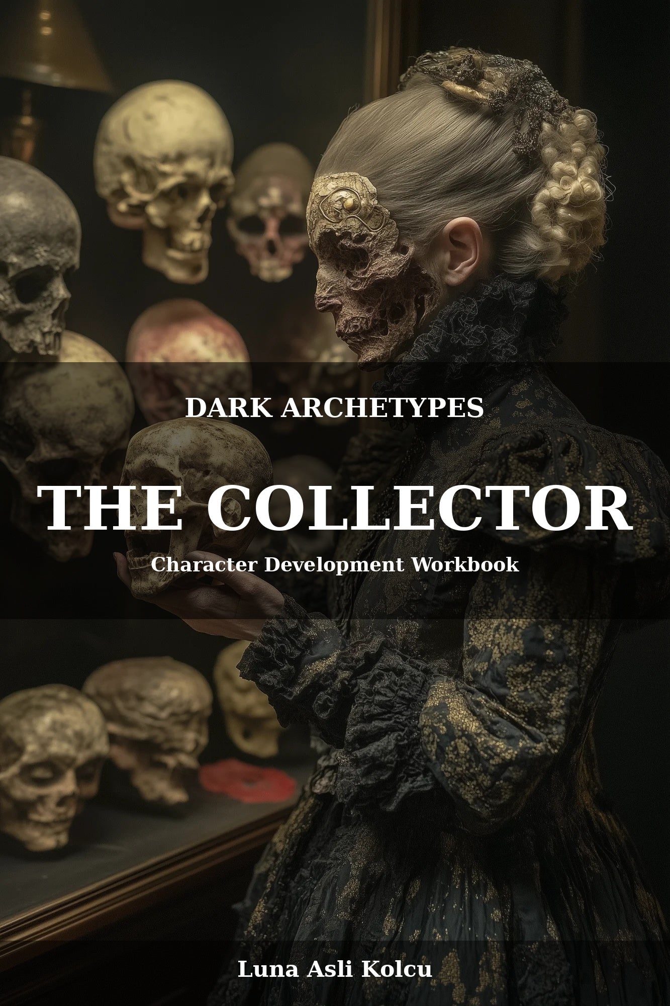 The Collector Character Development Workbook Cover