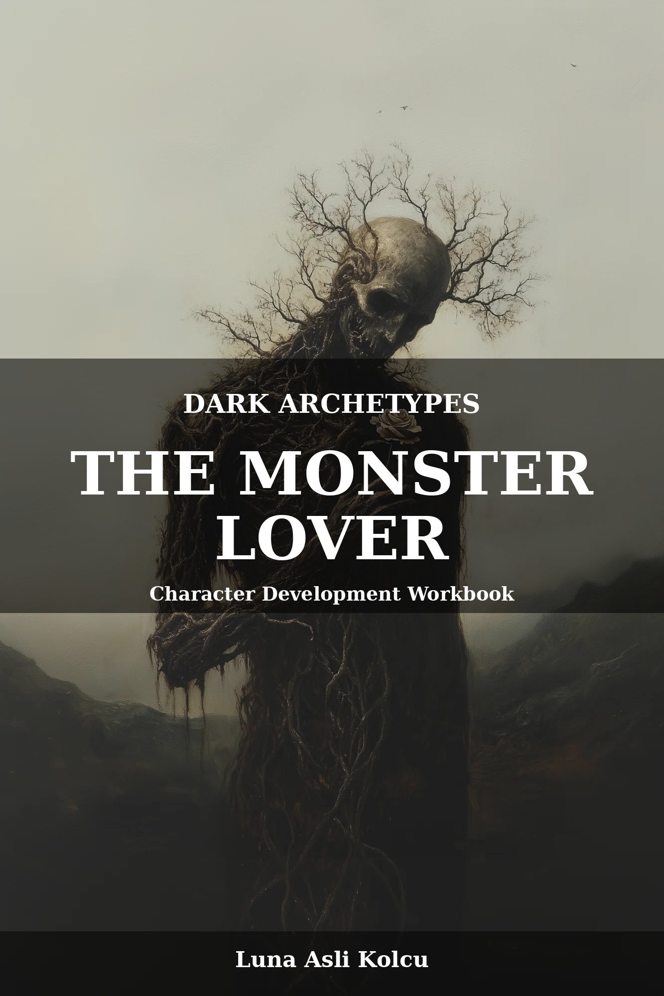 The Monster Lover Character Development Workbook Cover