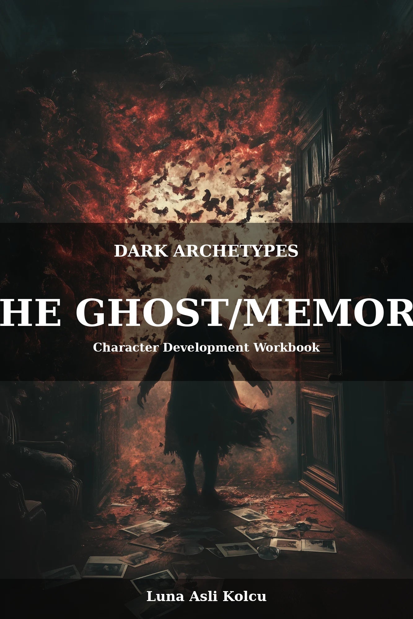 The Ghost/Memory Character Development Workbook Cover