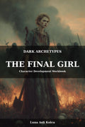 The Final Girl Character Development Workbook Cover
